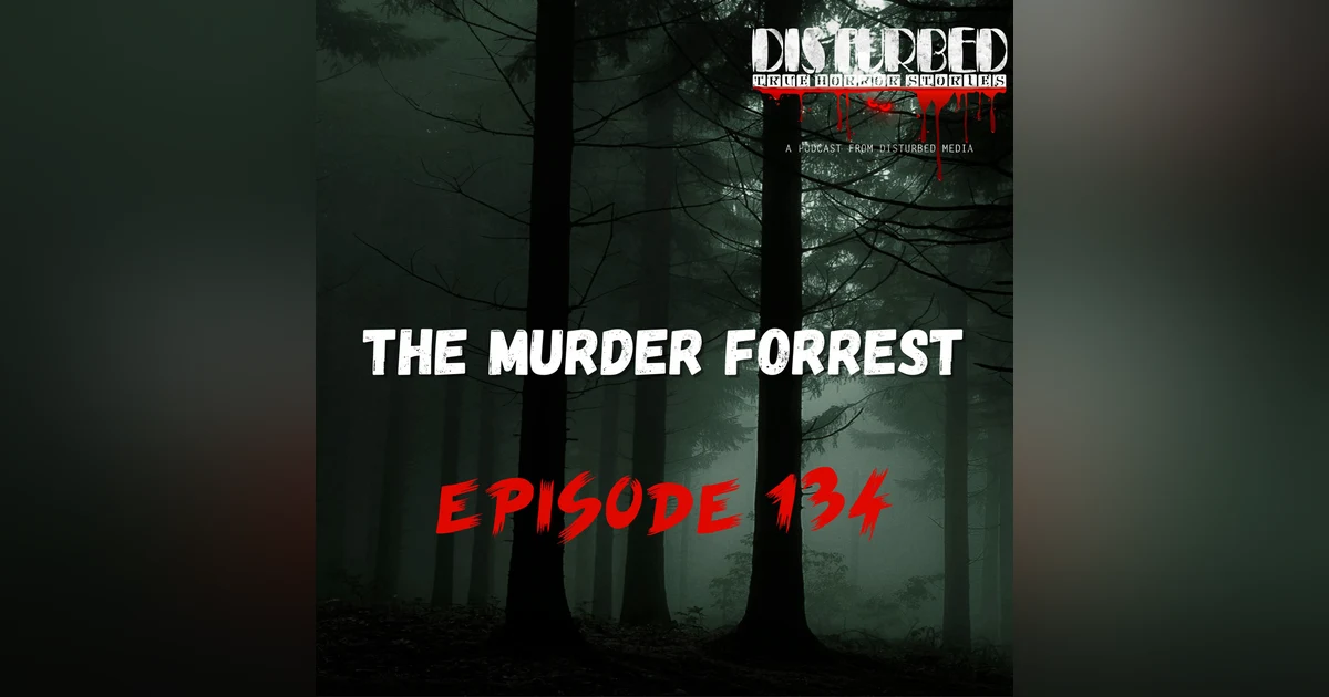 The Murder Forrest