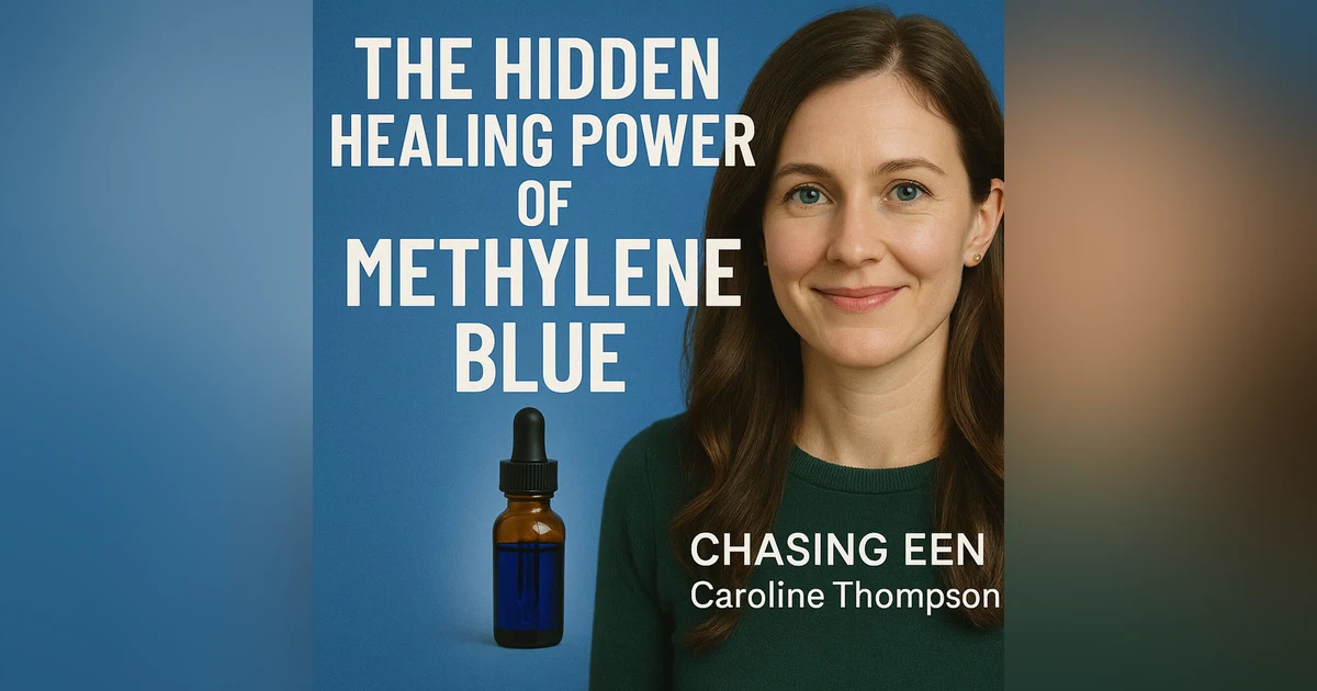 The Hidden Healing Power of Methylene Blue