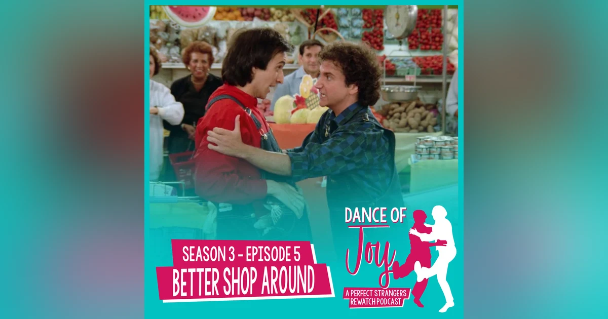 Better Shop Around - Perfect Strangers Season 3 Episode 5
