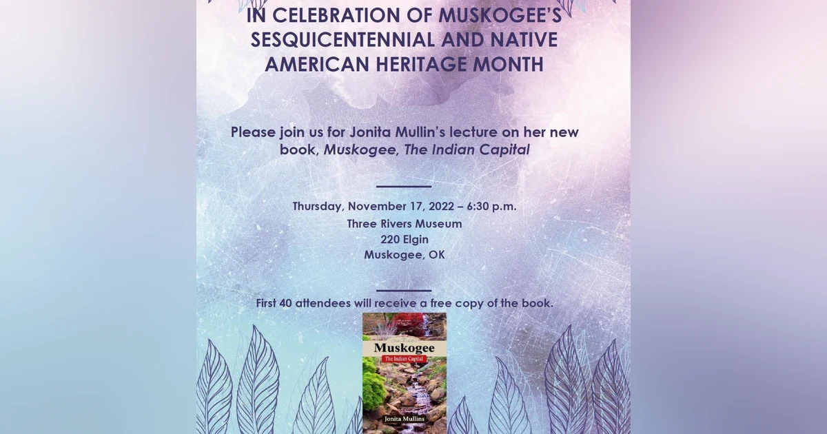 Jonita Mullins and "Muskogee, The Indian Capital"