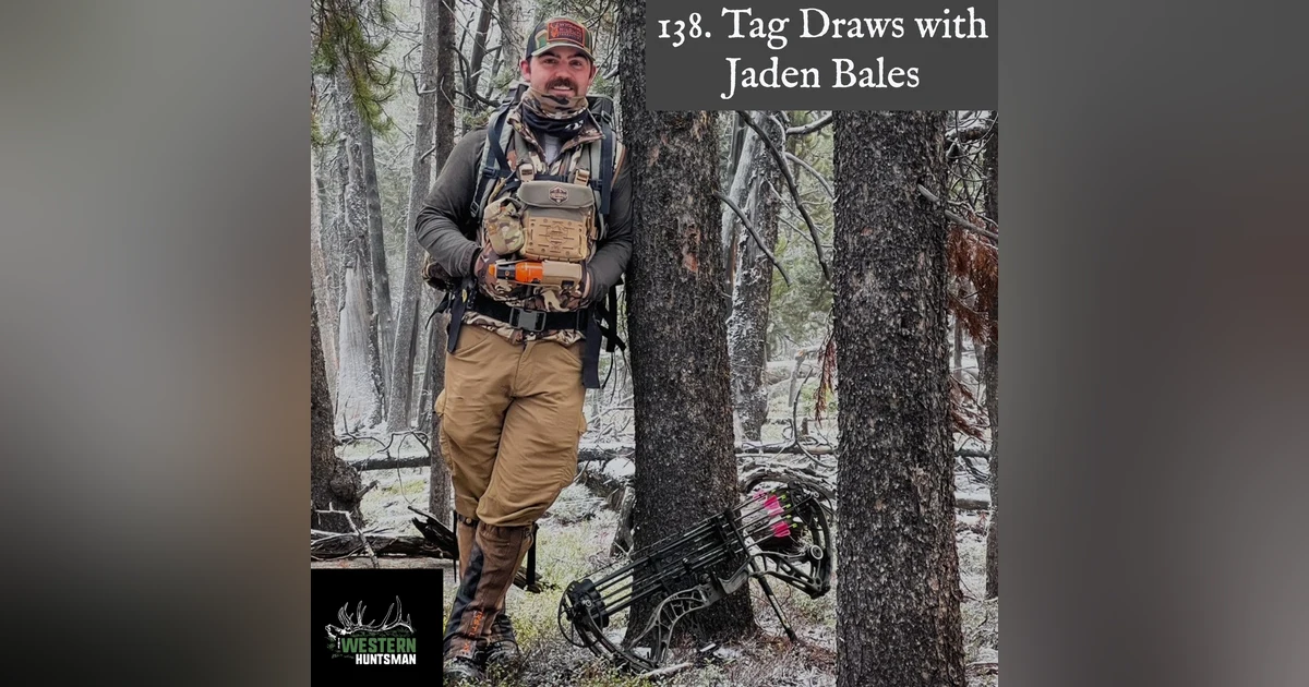 138. Tag Draws with Jaden Bales -