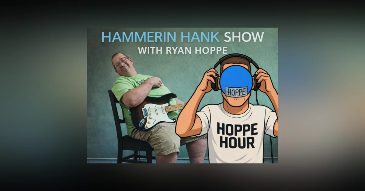 The Hammerin Hank Show With Henry Ochs & Ryan Hoppe: Episode 45