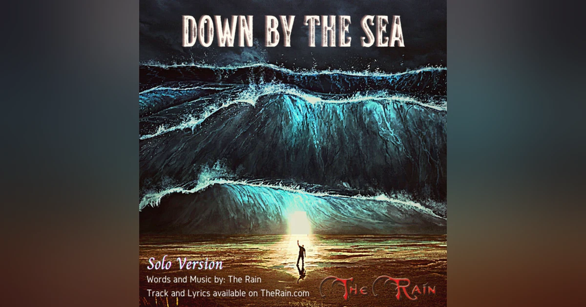 Down By The Sea - Solo Version
