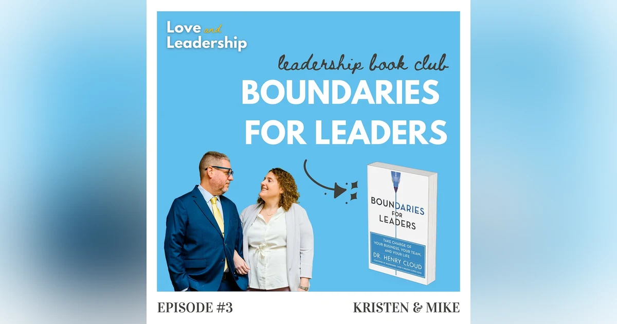 Leadership Book Club: Boundaries for Leaders by Dr. Henry Cloud