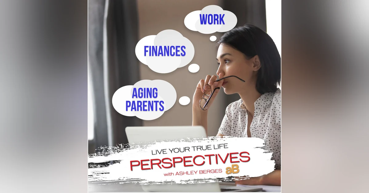 Navigating Uncertainty: Coping with Aging Parents and Life's Challenges. [Ep.775]
