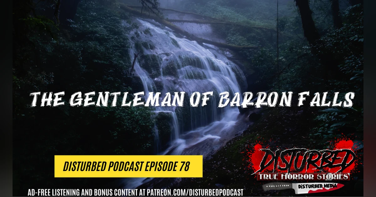 The Gentleman of Barron Falls
