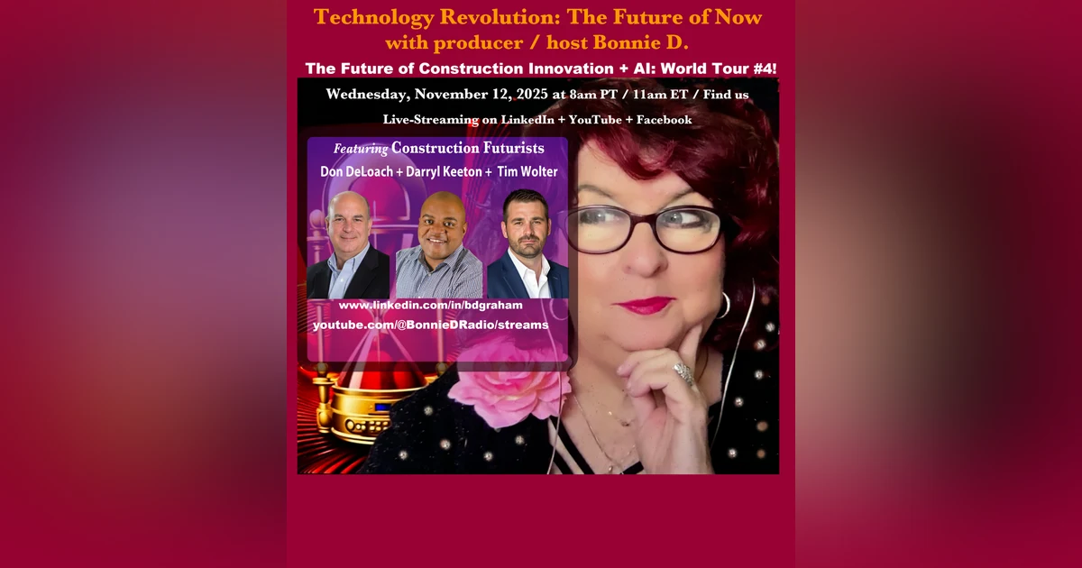 Technology Revolution: The Future of Construction Innovation + AI – World Tour #4!