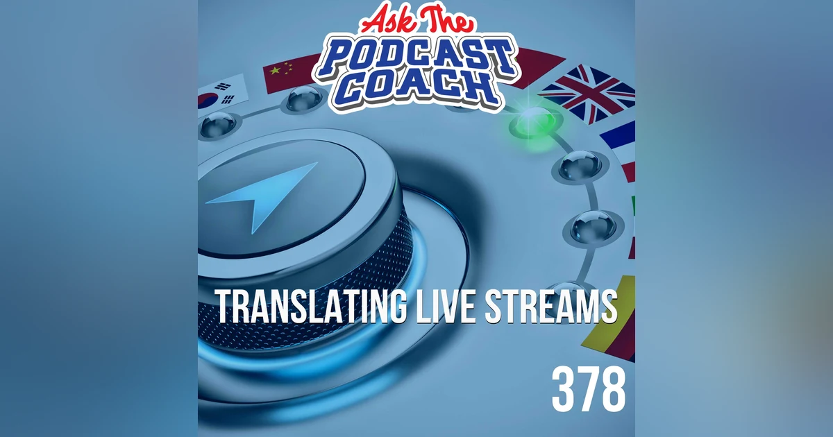Translate Your Live Stream On The Fly