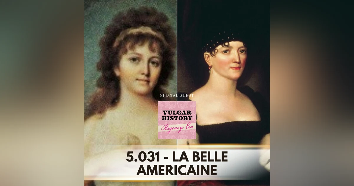 La Belle Americaine: Elizabeth Monroe and the Architecture of Soft Power (Monroe First Ladies Part 1)