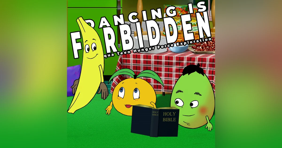 Bible Fruit ft. Dave Willis and Nick Gibbons | Aqua Teen Hunger Force Deep Dive
