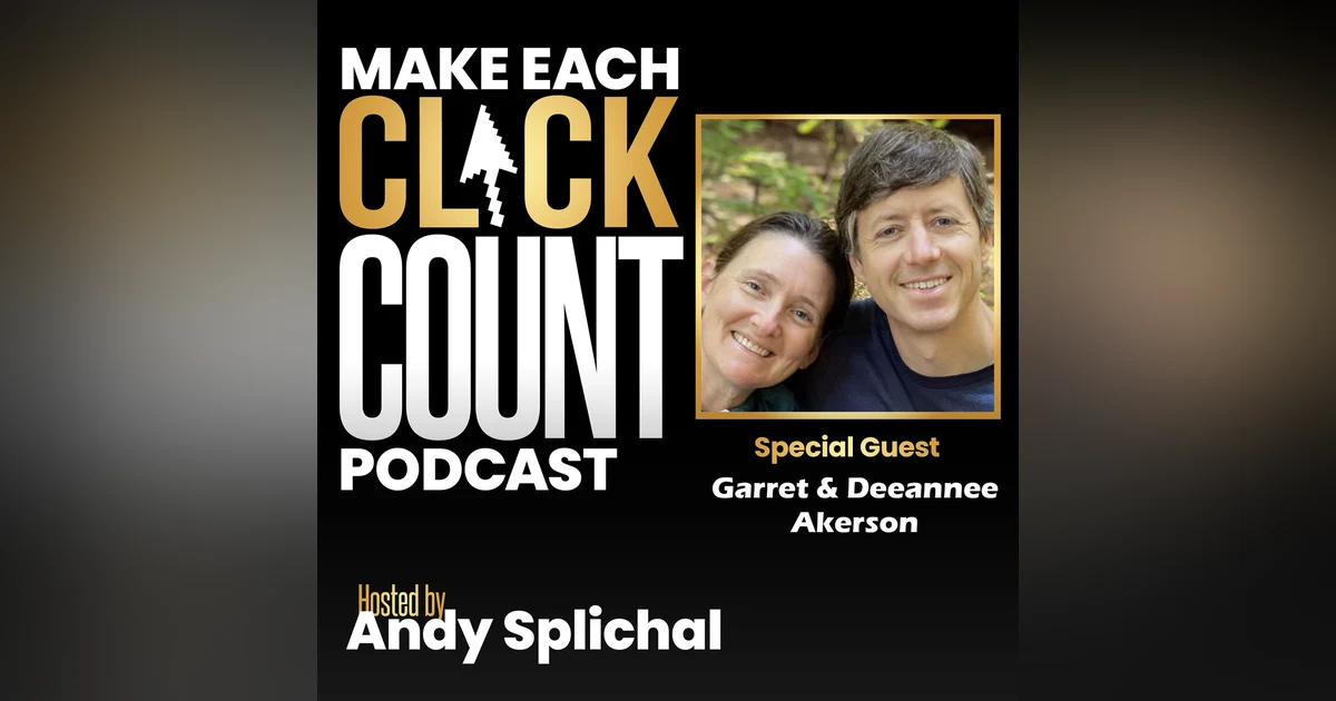 Scaling Your Business With A Remote Work Force with Garret & Deeannee Akerson