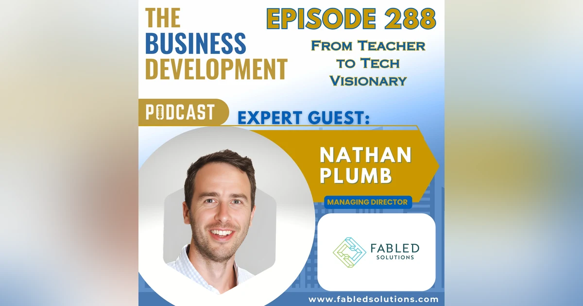 From Teacher to Tech Visionary with Nathan Plumb