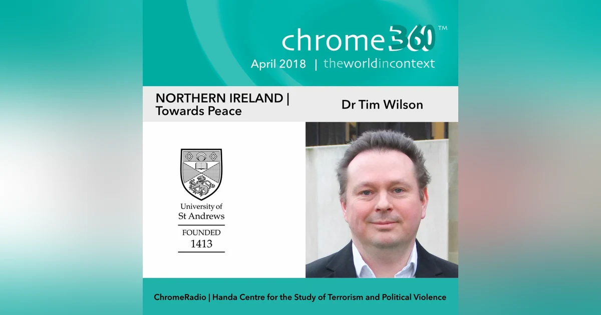 Chrome360 | NORTHERN IRELAND | Towards Peace | Tim Wilson