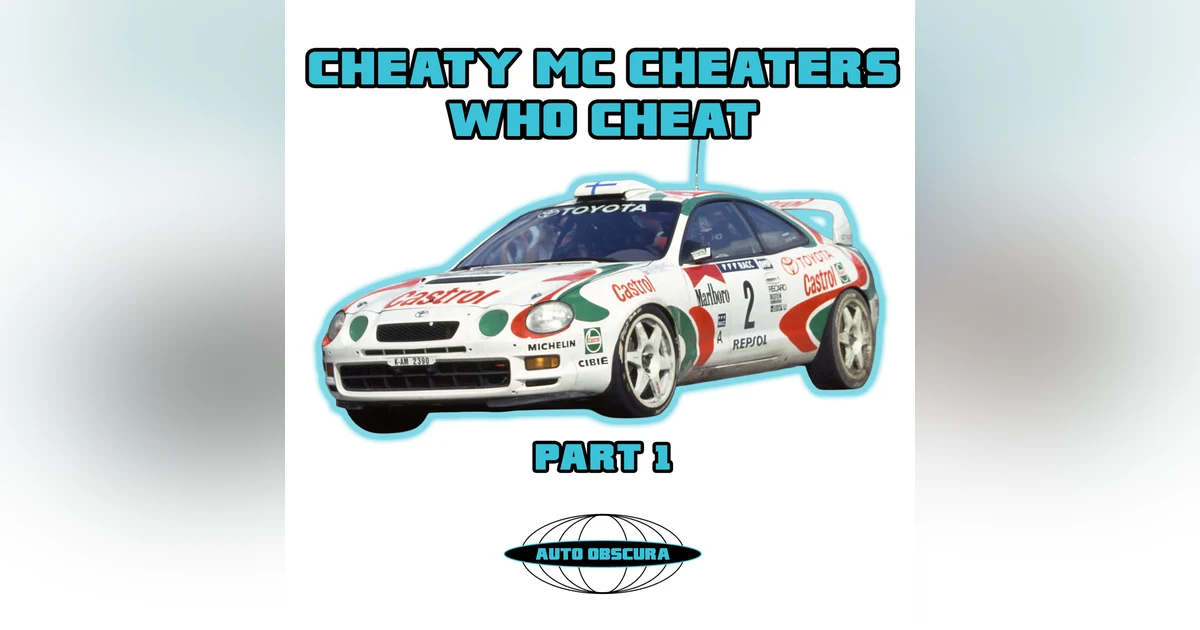 Cheaty Mc Cheaters Who Cheat - Part 1 - Auto Obscura