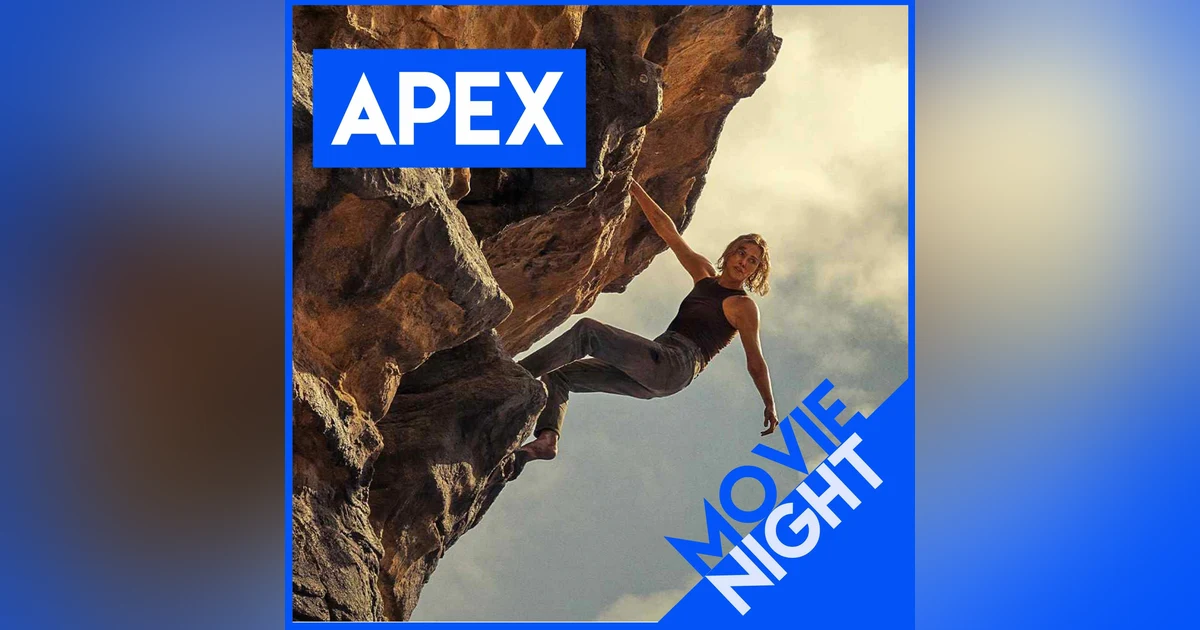 BONUS | Movie Night: Apex with Andrew Bisharat and Chris Kalous