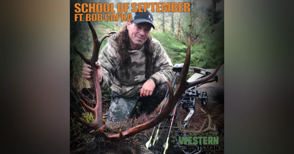 School of September with Bob Capka