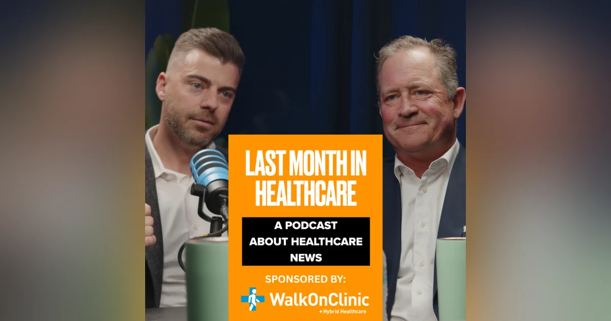 March Healthcare Headlines: GLP-1s, PBMs, and The $233M Scam | with Jeff Bak