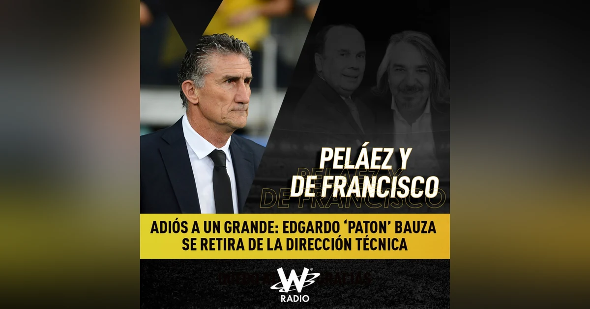 El "Patón" Bauza dice adiós al fútbol