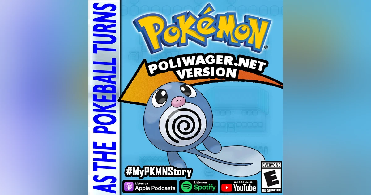 "Poliwag Tales" ft. Slix from Poliwager.net | TRAINER'S EYE #108