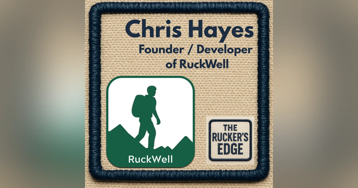 Chris Hayes: Founder / Developer of RuckWell