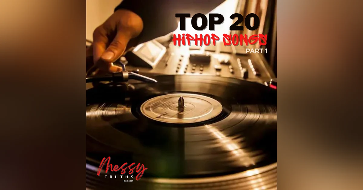 Top 20 Hip-Hop Songs Pt. 1