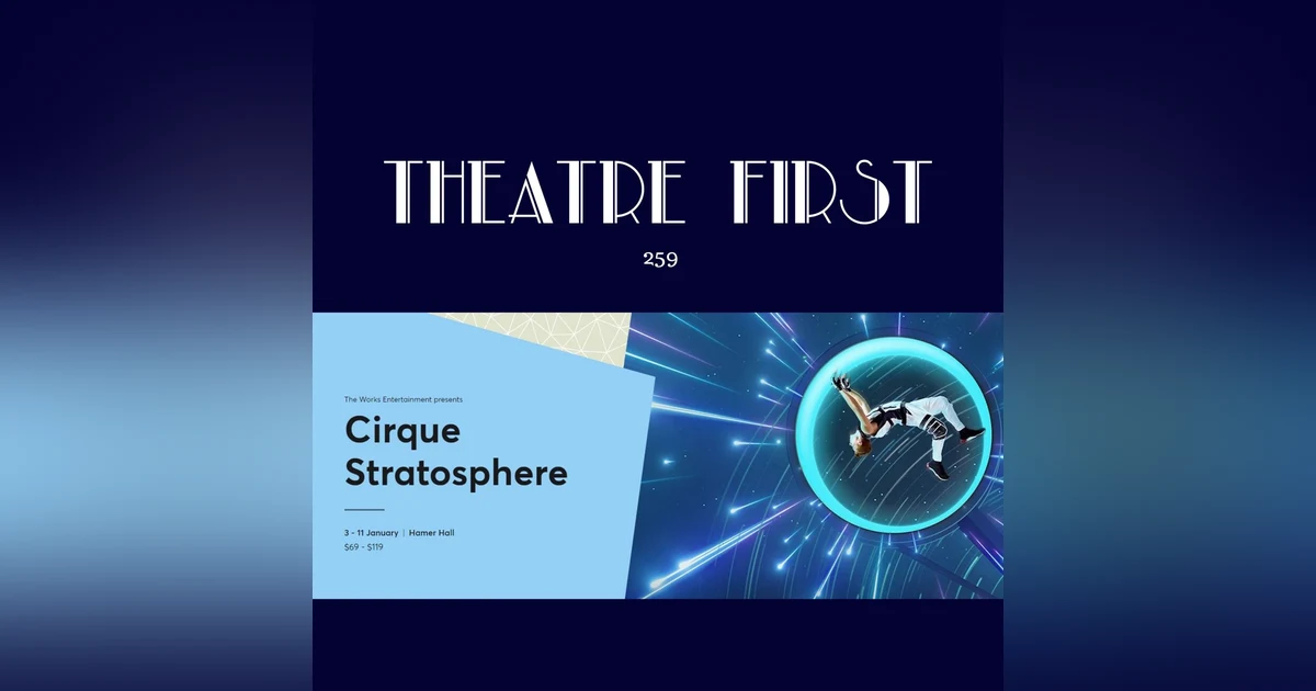 259: Cirque Stratosphere (Arts Centre, Melbourne Australia) (review)