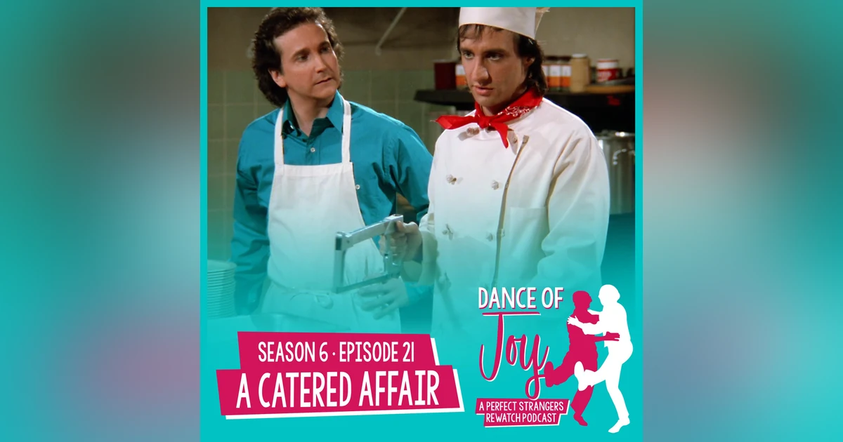 A Catered Affair - Perfect Strangers S6 E21
