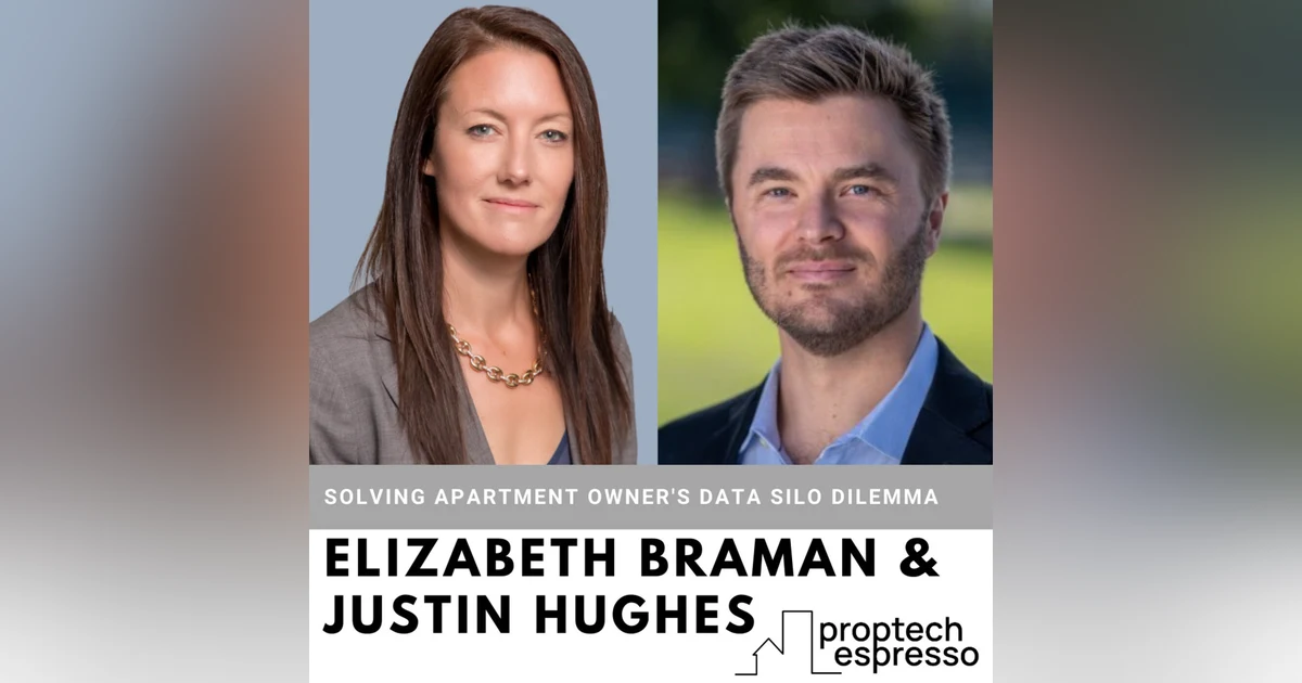 Elizabeth Braman & Justin Hughes - Solving Apartment Owner's Data Silo Dilemma