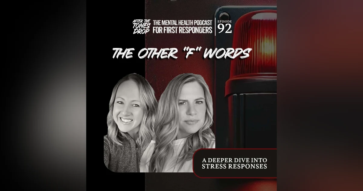 The Other "F" Words: A Deeper Dive into Stress Responses