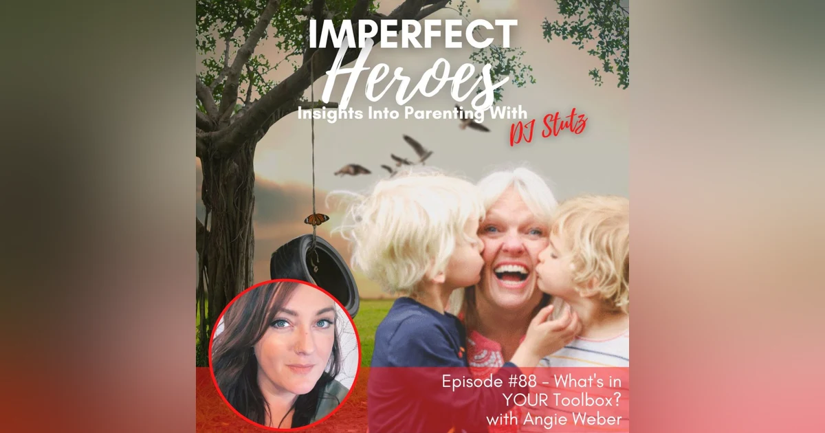 Episode 88: What's in YOUR Toolbox? with Angie Weber