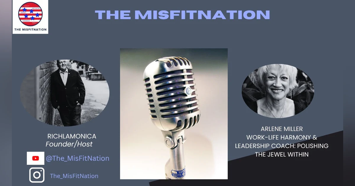 Arlene Miller: Work-Life Harmony, Leadership & Negotiating from the Heart