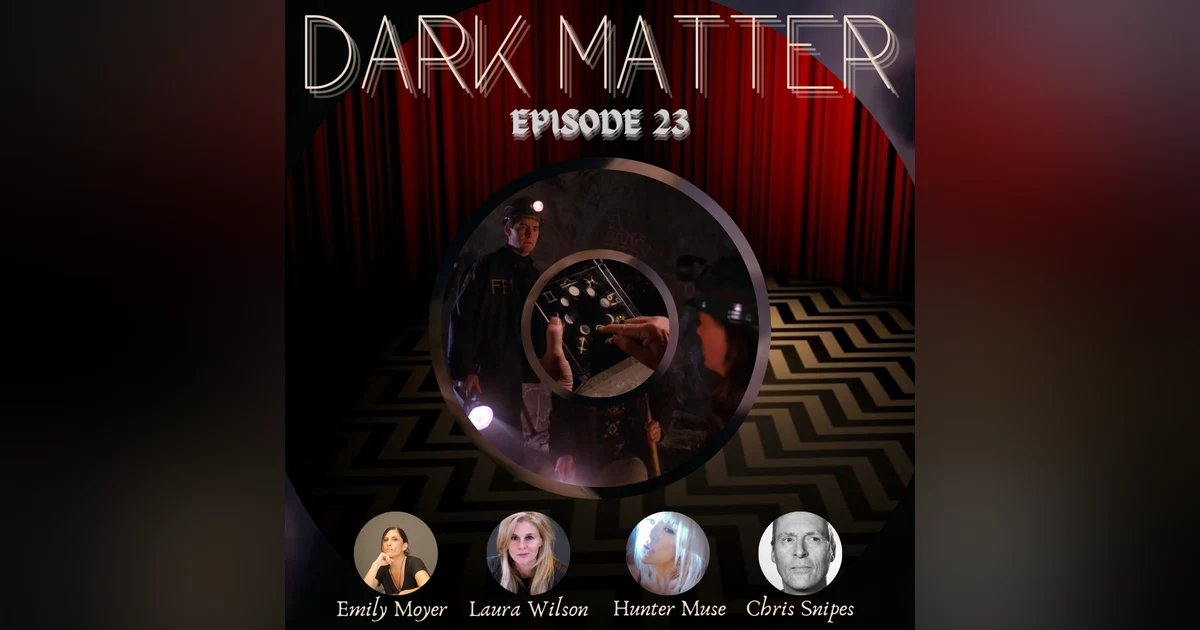 Patreon & Locals Limited Series: Dark Matter | Episode 23 (S02 E26 & 27) (Preview)