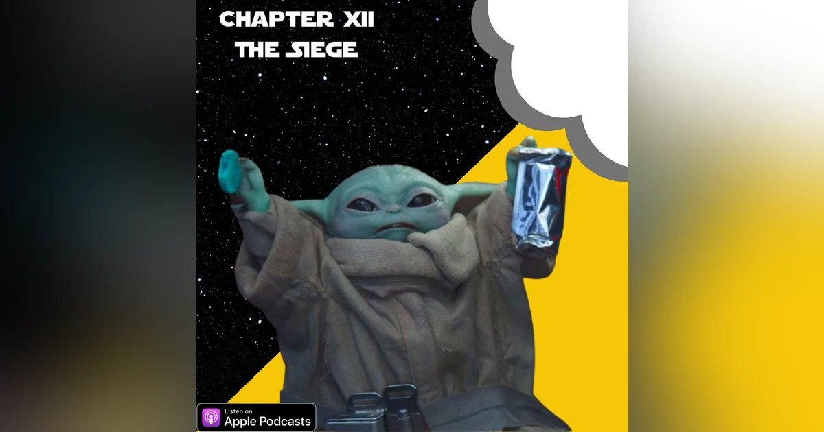 The Mandalorian Chapter 12: The Siege | Star Wars