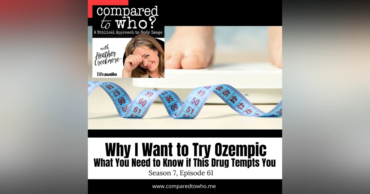 Why I Want to Try Ozempic: What You Need to Know if this Weight Loss Drug Tempts You