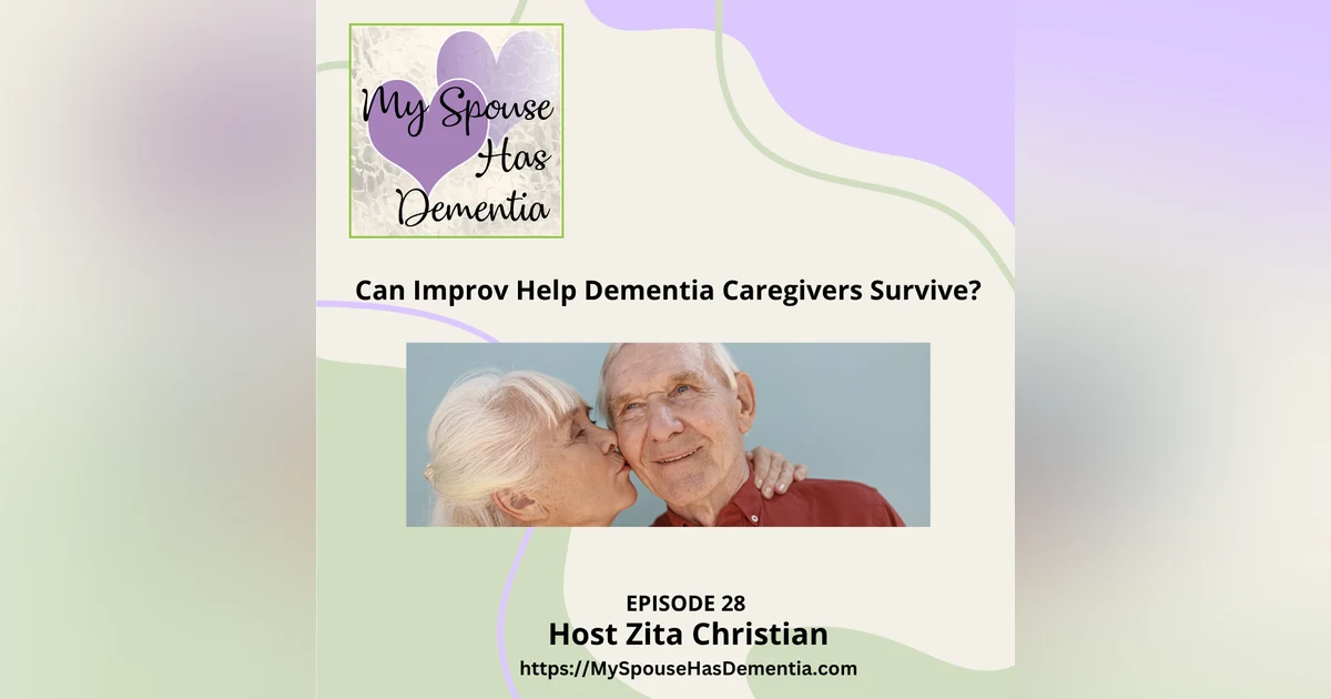 Can Improv Help Dementia Caregivers Survive?