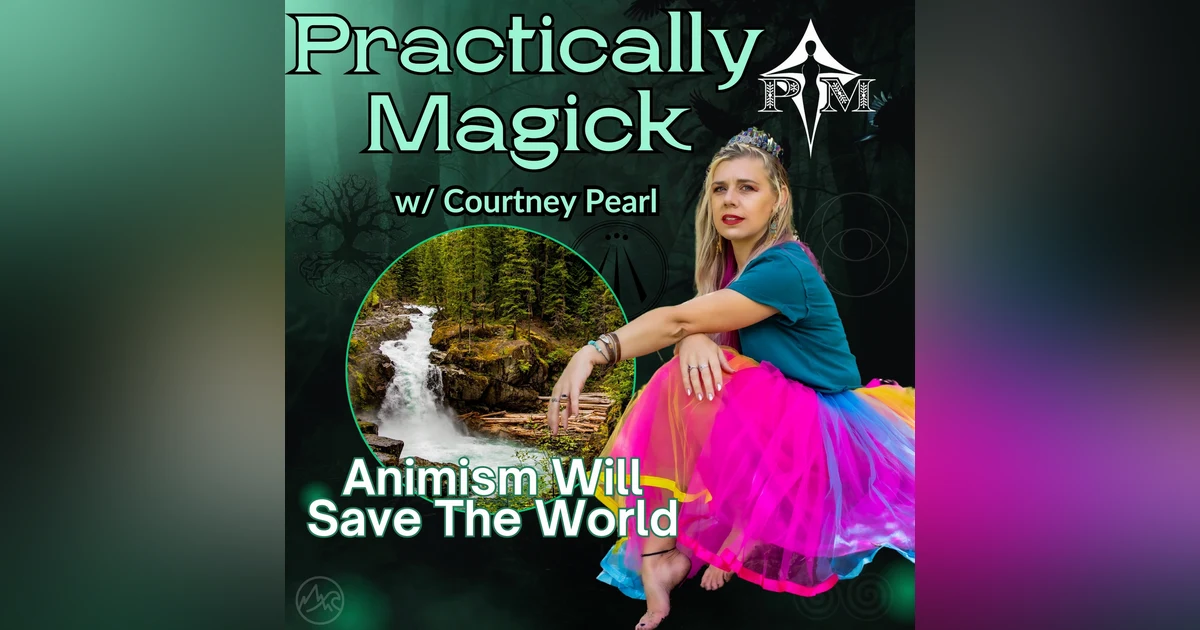 Animism Will Save The World