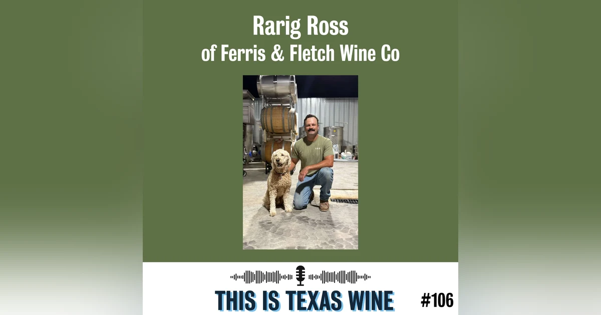 Rarig Ross of Ferris & Fletch Wine Co.