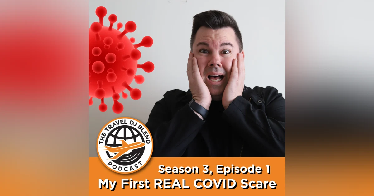 My First REAL COVID Scare