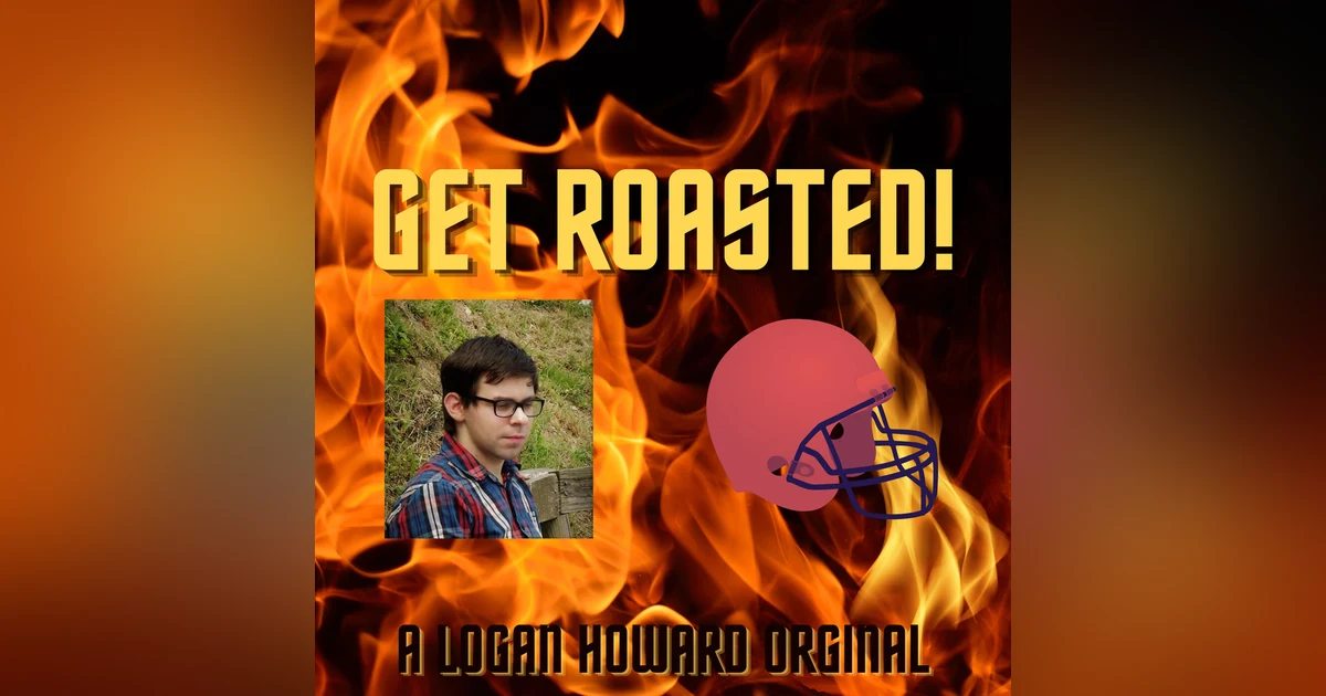 GET ROASTED!
