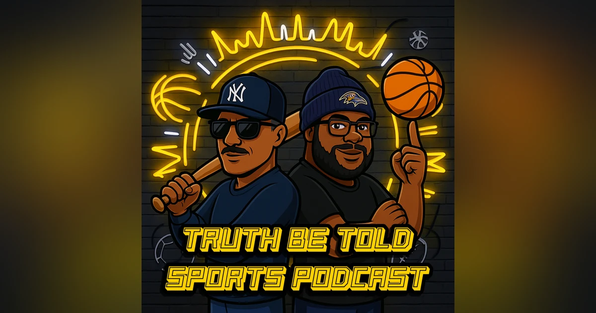 Truth Be Told Sports Podcast