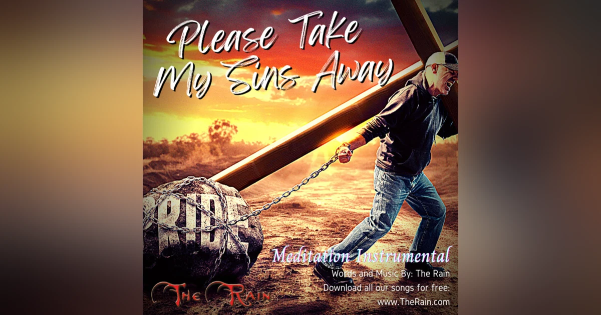 Please Take My Sins Away - Meditation Instrumental