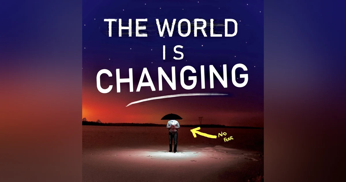 Don’t Fear What Is Unfolding in This World (2026)