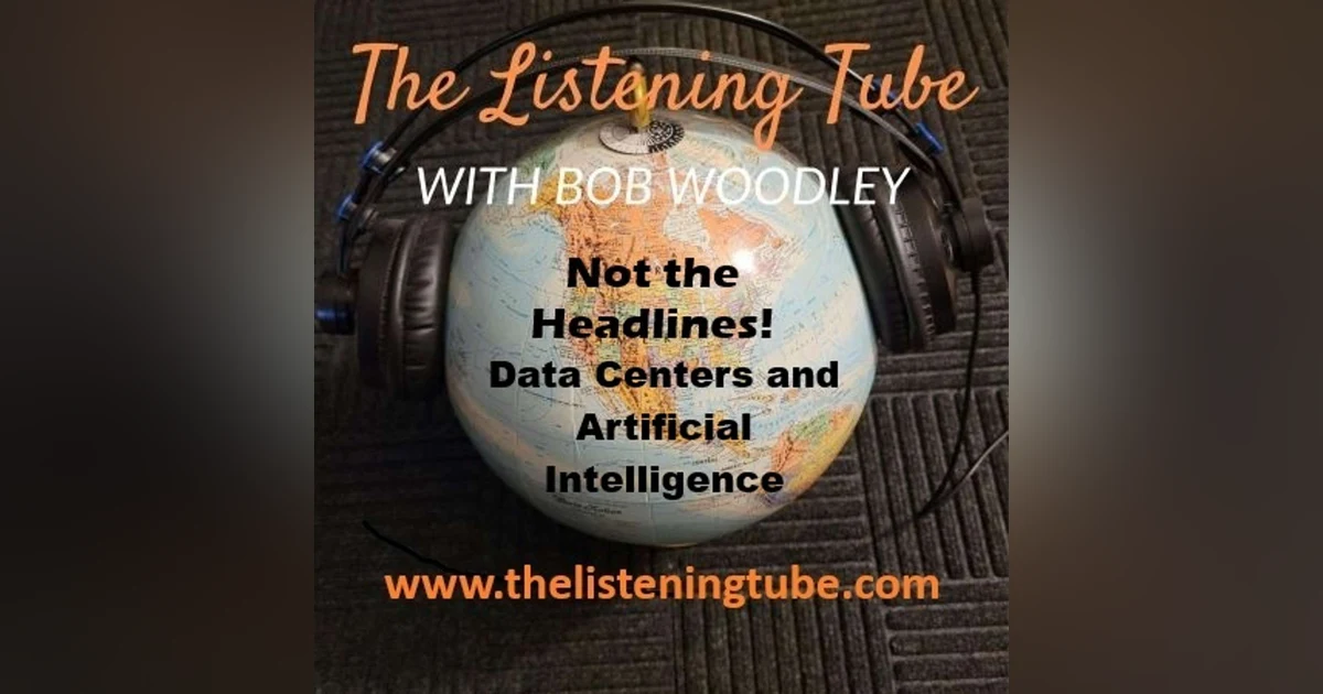 Not the Headlines - Data Centers and A.I.