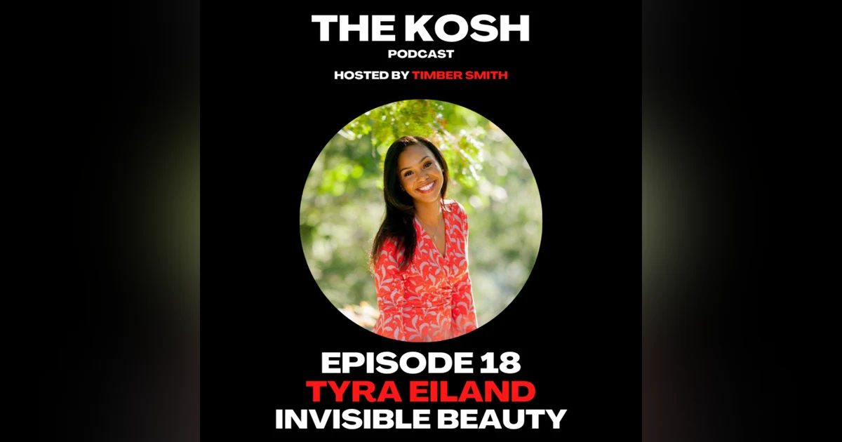 Episode 18: Tyra Eiland - Invisible Beauty