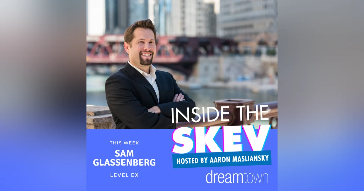 Sam Glassenberg-Level Ex