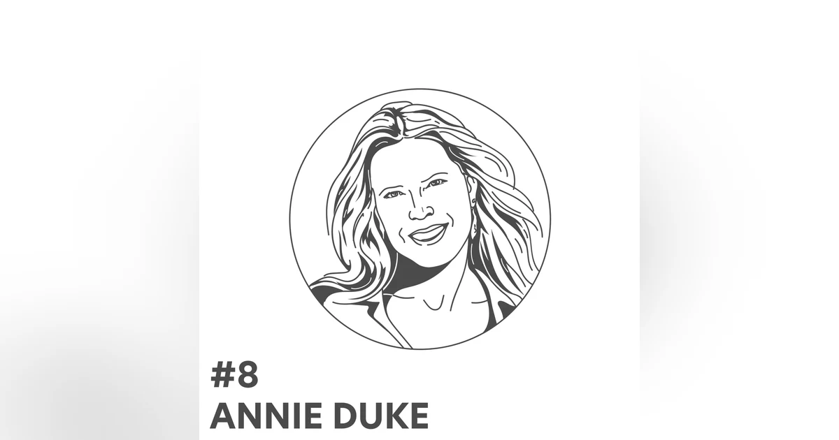 #8 - Annie Duke