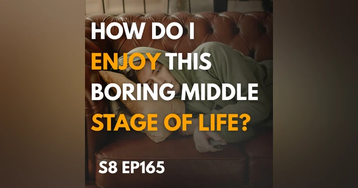 image for Embracing Joy in the Boring Middle of Life