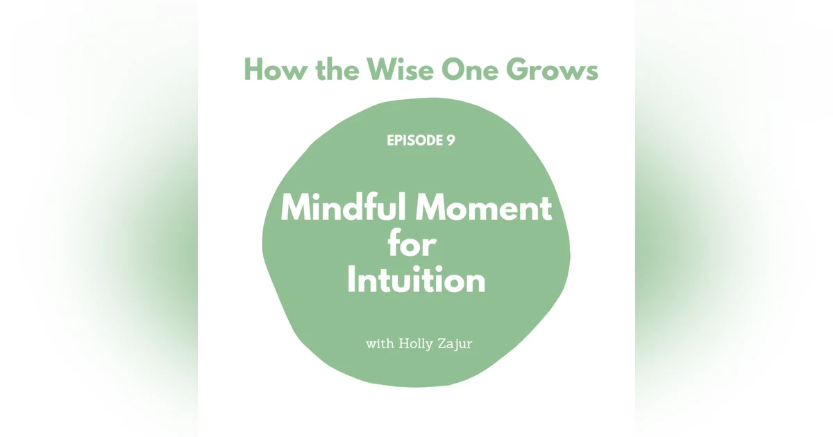 Mindful Moment for Intuition (9)