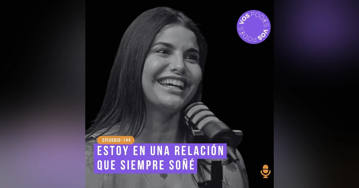 Estoy en una relación que siempre soñé - invitada: Martina la Peligrosa