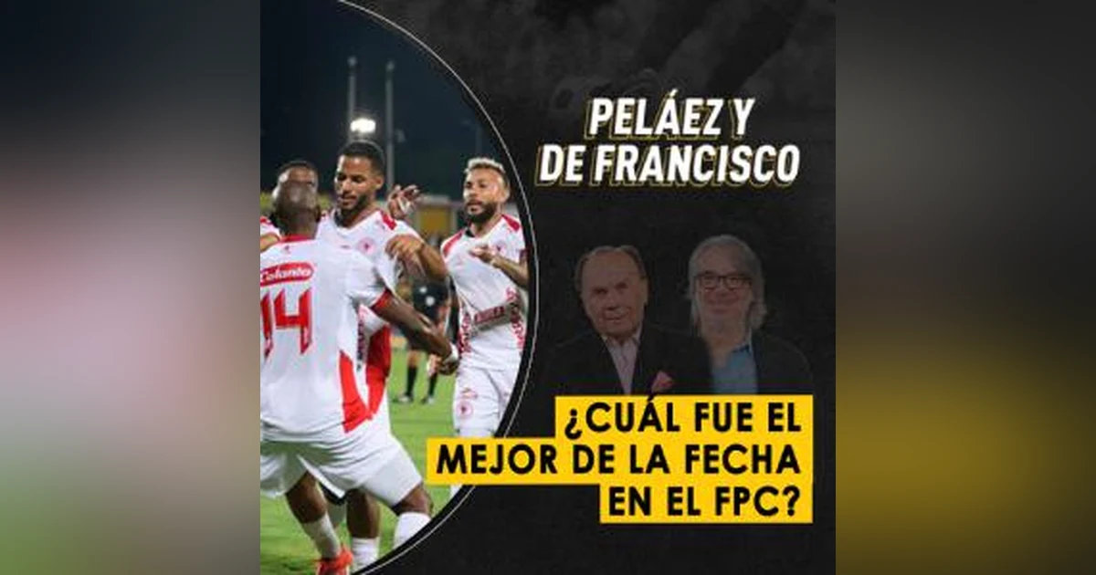 ¿Cuál fue el mejor de la fecha en el FPC?